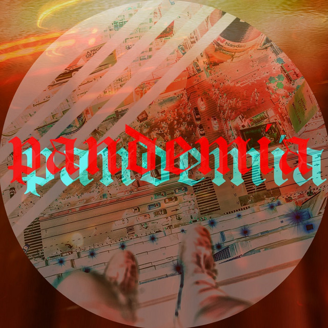 Pandemia official Spotify cover